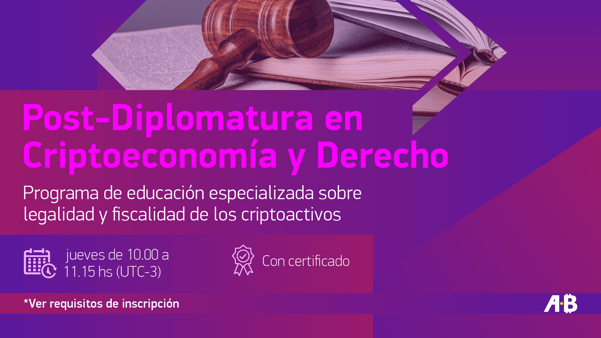 Post-Diplomatura en Criptoeconomía y derecho &#8211; Primera Edición