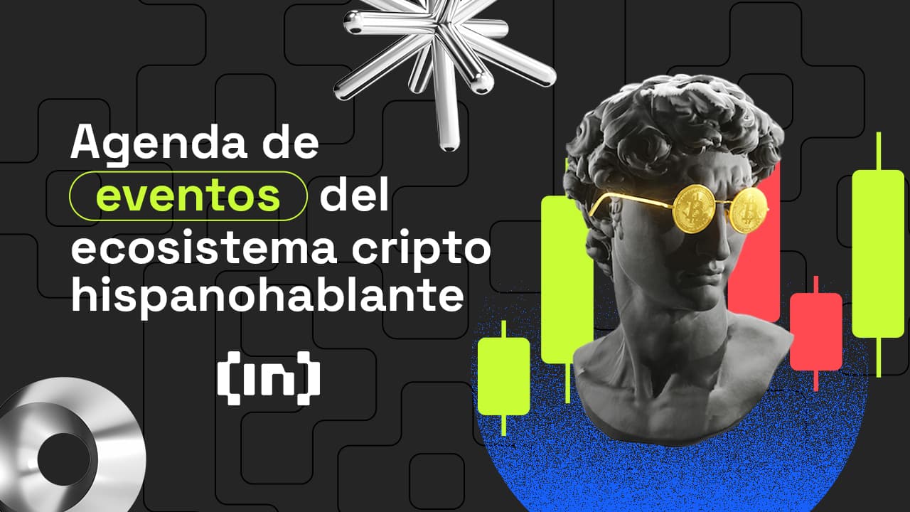 Agenda de eventos del ecosistema cripto hispanohablante: 3 de febrero