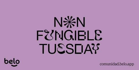 Belo lanza el ciclo “Non-Fungible Tuesdays” para impulsar a criptoartistas argentinos