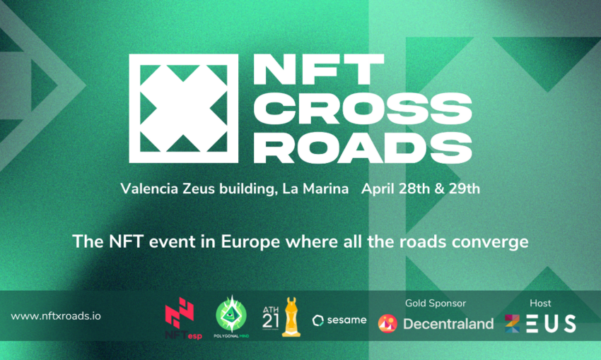 Nace NFTxROADS, el primer evento internacional de NFT en España