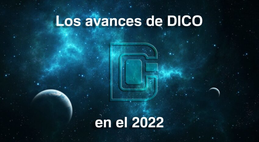 DICO avances 2022