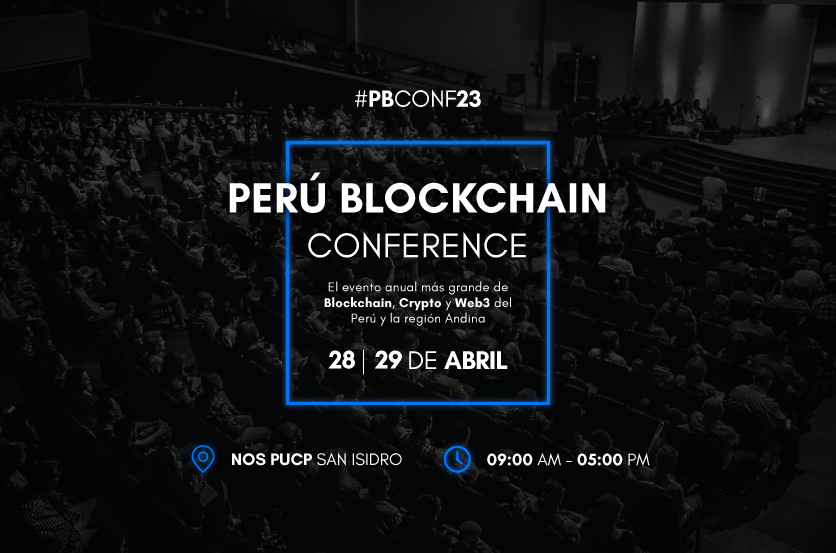 Perú Blockchain Conference 2023: un evento clave para el crecimiento de la comunidad cripto en América Latina