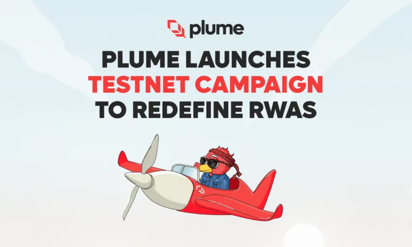 Plume lanza campaña testnet para redefinir los RWA