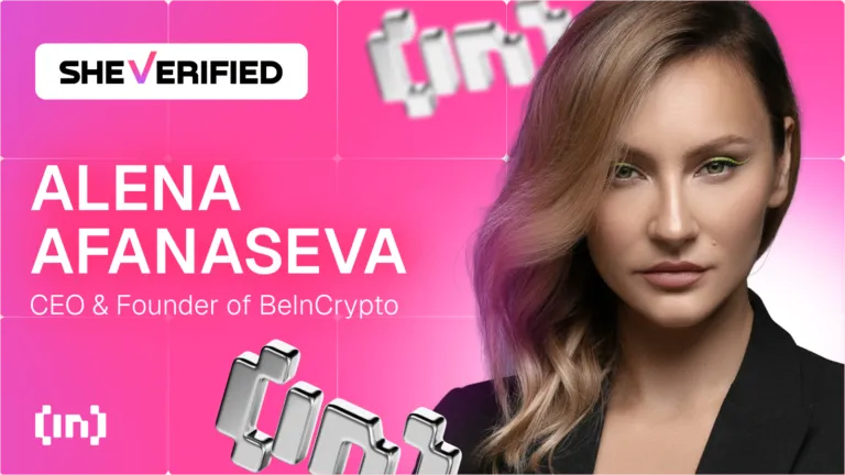 SheVerified: Alena Afanaseva, CEO y fundadora de BeInCrypto, habla sobre la expansión global y el futuro de los criptomedios