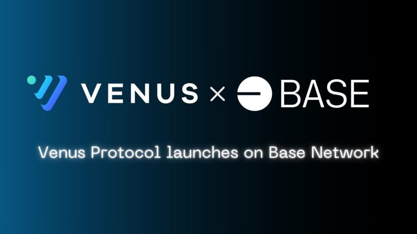 Venus Protocol llega a Base Chain, transformando el panorama DeFi en la red Base