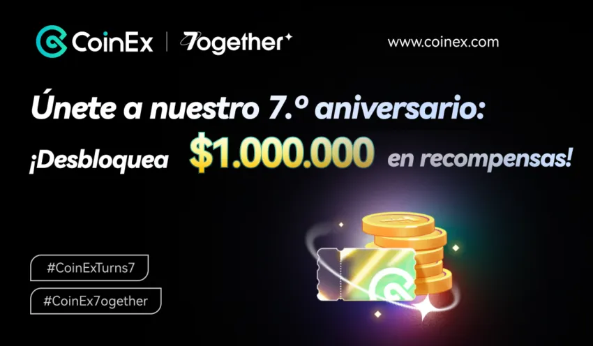 CoinEx celebra su 7.º aniversario con un pool de premios de $1 millón