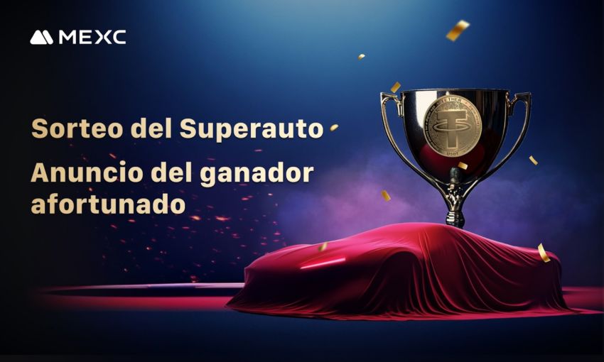 MEXC concluye el exclusivo Sorteo del Superauto, destacando su compromiso con la excelencia y la experiencia del usuario