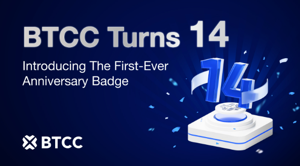BTCC Exchange celebra su 14.º aniversario con el lanzamiento de su primer programa de insignias para usuarios