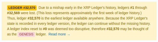 “Debido a un percance en los inicios de la historia del XRP Ledger, los ledgers del #1 al #32,569 se perdieron”, se lee en XRPScan